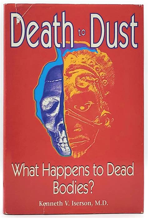 Death to Dust: What Happens to Dead Bodies Ebook Epub