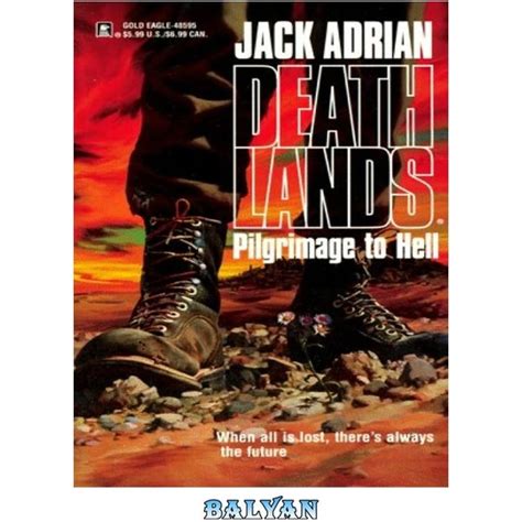 Deathlands.01.Pilgrimage.To.Hell Ebook PDF