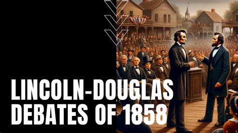 Debates of Lincoln and Douglas Doc