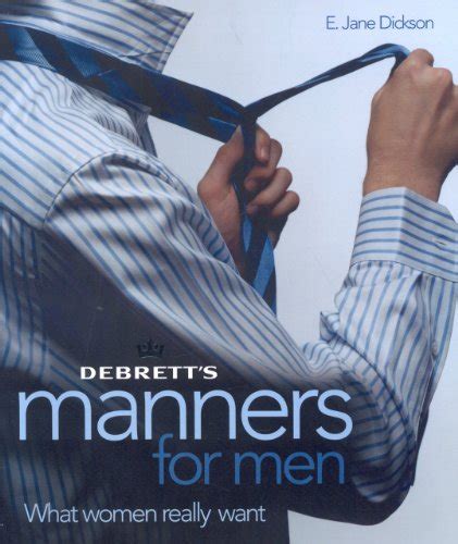 Debrett's Manners for Men: What Wom Kindle Editon