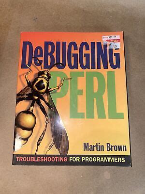 Debugging Perl Troubleshooting for Programmers Reader