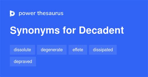 Decadent Thesaurus: A Guide to Synonyms that Excite and Enrich