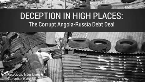Deception in High Places the Corrupt Angola-Russia Debt Deal Doc