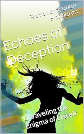 Deciest: Unraveling the Art of Mindful Deception