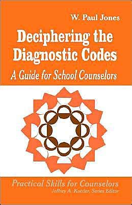 Deciphering the Diagnostic Codes A Guide for School Councelors Epub