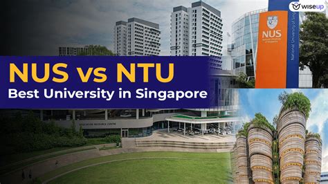 Deciphering the Rivalry: NUS vs NTU - A Comprehensive Analysis of Singapore's Top Universities