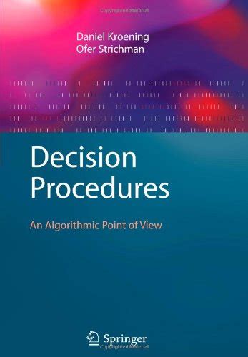 Decision Procedures An Algorithmic Point of View 1st Edition Kindle Editon