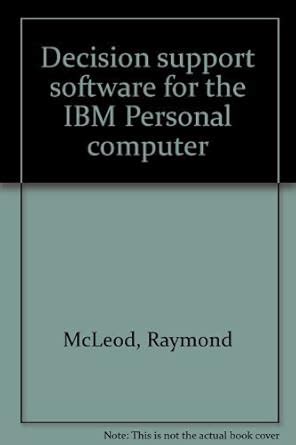 Decision Support Software for the IBM Personal Computer Lotus Edition Kindle Editon