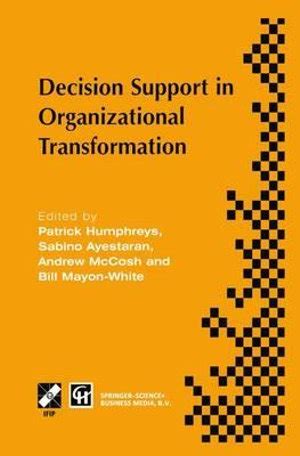 Decision Support in Organizational Transformation 1st Edition Epub