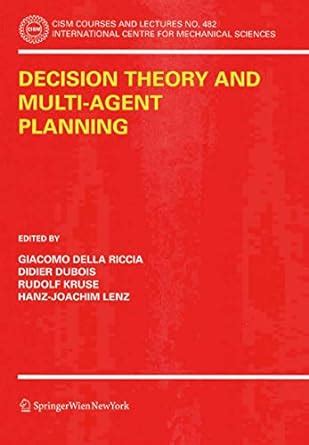 Decision Theory and Multi-Agent Planning 1st Edition PDF