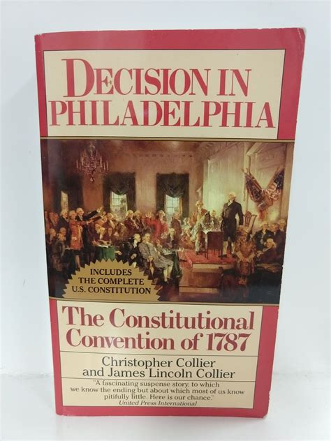 Decision in Philadelphia The Constitutional Convention of 1787 Kindle Editon