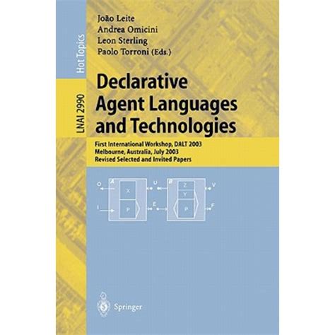 Declarative Agent Languages and Technologies First International Workshop, DALT 2003, Melbourne, Aus Doc