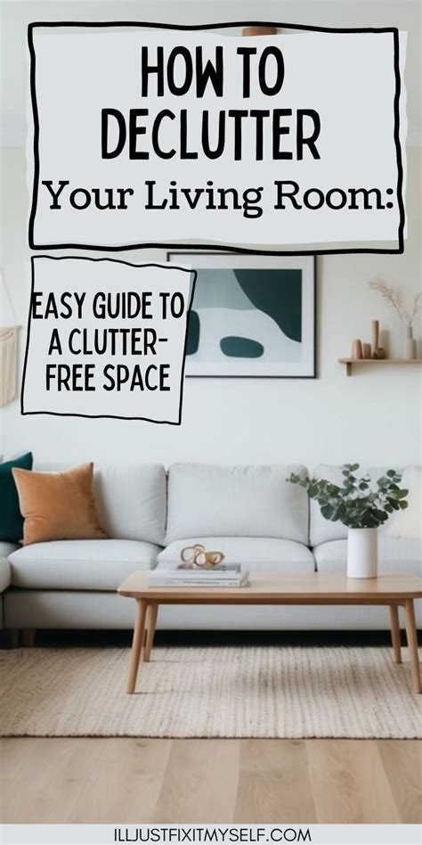 Declutter Your Living Space: