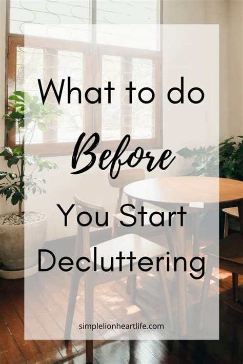 Declutter before you start: