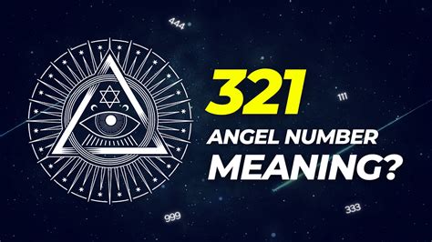 Decoding the 321 Angel Number