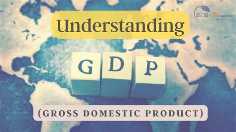 Decoding the Economic Pulse: A Comprehensive Guide to Gross Domestic Product (GDP)