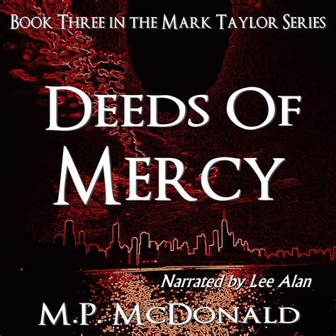 Deeds of Mercy Book Three of the Mark Taylor Series PDF