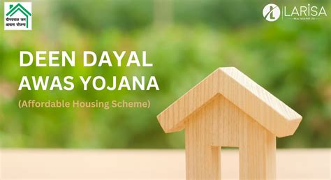 Deen Dayal Awas Yojana: Your Gateway to Affordable Housing