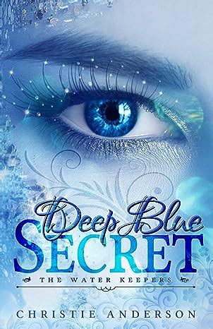 Deep Blue Secret The Water Keepers Book 1