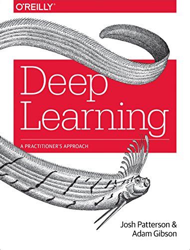 Deep Learning Practitioners Adam Gibson Epub