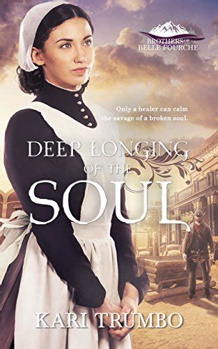 Deep Longing of the Soul Brothers of Belle Fourche Book 3 Doc