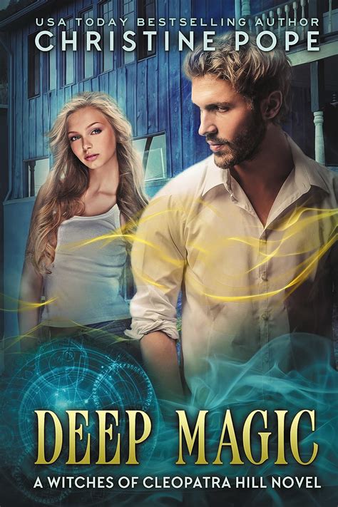 Deep Magic The Witches of Cleopatra Hill Volume 13 Kindle Editon