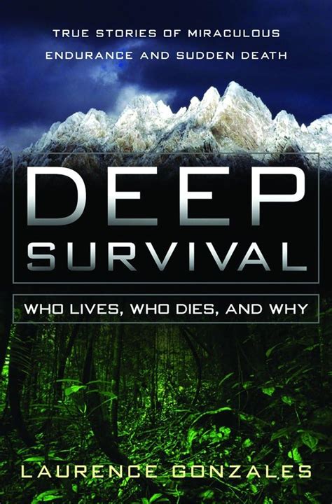 Deep Survival Who Lives Who Dies and Why Epub