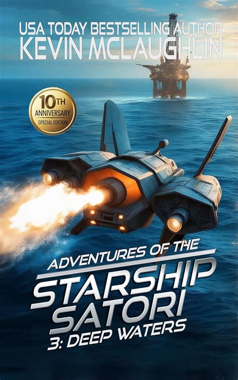 Deep Waters Adventures of the Starship Satori Book 3 Reader