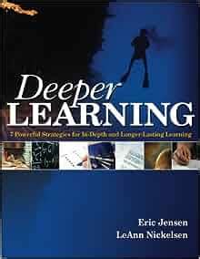 Deeper Learning 7 Powerful Strategies for In-Depth and Longer-Lasting Learning Epub