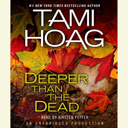Deeper Than the Dead DEEPER THAN THE DEAD By Hoag Tami Author Dec-28-2010 Compact Disc Doc