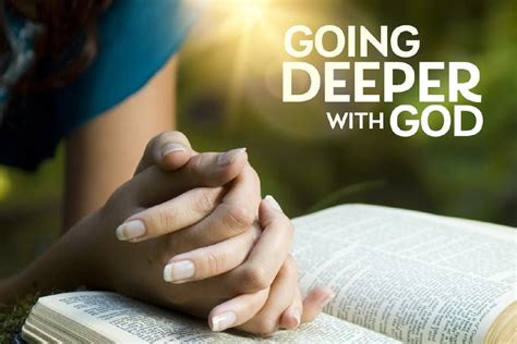 Deeper connection with God: