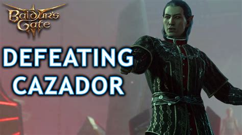 Defeating Cazador: A Comprehensive Guide to Eliminating the Venomous Threat