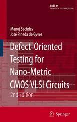 Defect-Oriented Testing for Nano-Metric CMOS VLSI Circuits 2nd Edition Kindle Editon