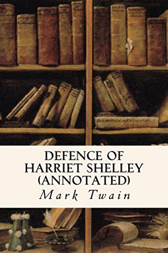 Defence of Harriet Shelley annotated Reader