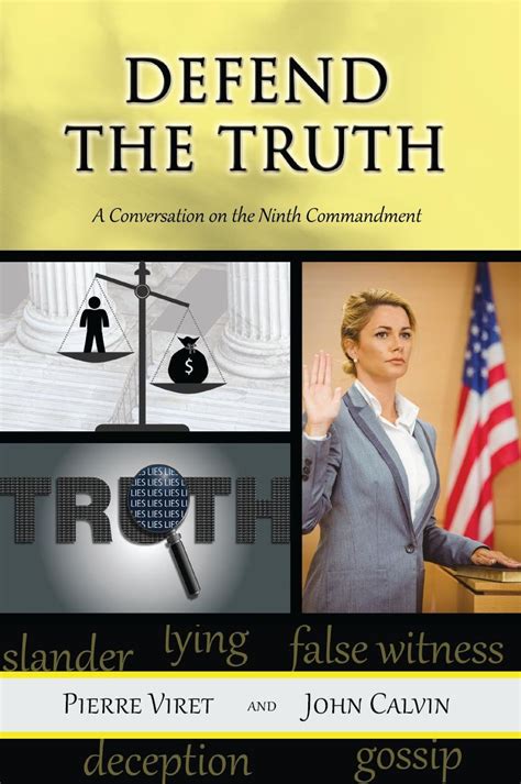 Defend the Truth A Conversation on the Ninth Commandment PDF