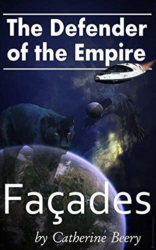 Defender of the Empire Facades Kindle Editon