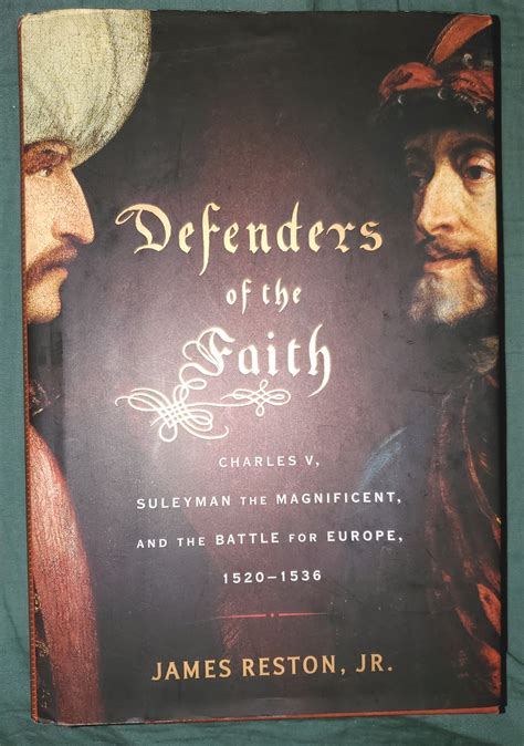 Defenders of the Faith Charles V Suleyman the Magnificent and the Battle for Europe 1520-1536 Epub