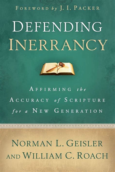 Defending Inerrancy Affirming the Accuracy of Scripture for a New Generation Doc