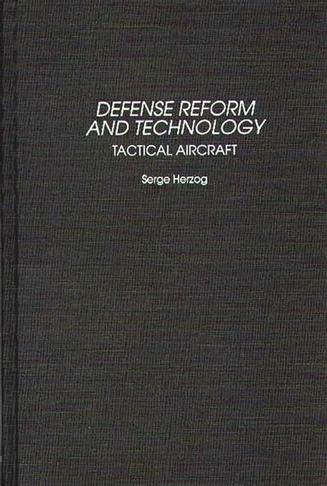 Defense Reform and Technology Tactical Aircraft Reader