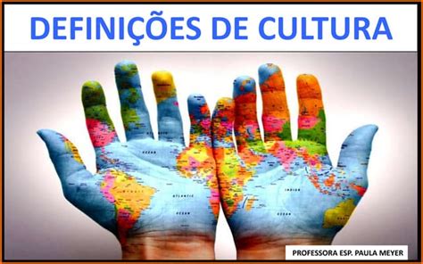 Definições de Cultura