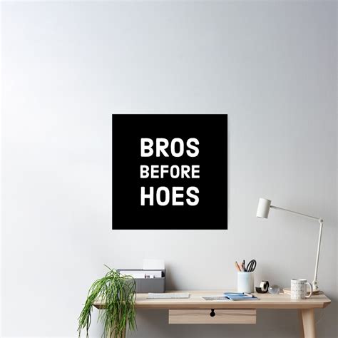 Defining "Bros Before Hoes"