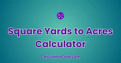 Defining Acres and Square Yards