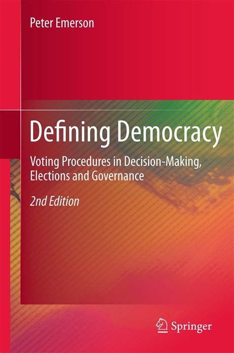 Defining Democracy Voting Procedures in Decision-Making, Elections and Governance Doc