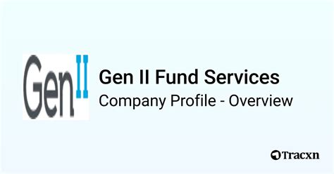 Defining Gen II Fund Services