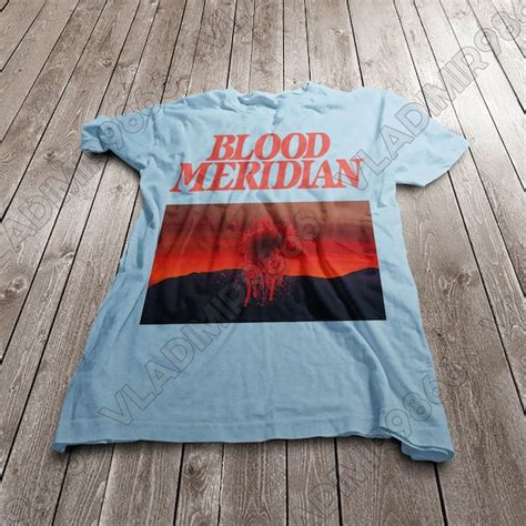 Defining the Blood Meridian Shirt: A Symbol of Rugged Resilience