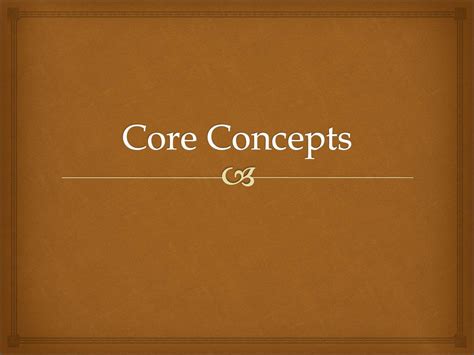 Definition of Core Concepts