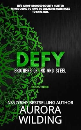 Defy Brothers of Ink and Steel Volume 3 PDF