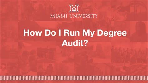 Degree Audit Miami University: A Comprehensive Guide