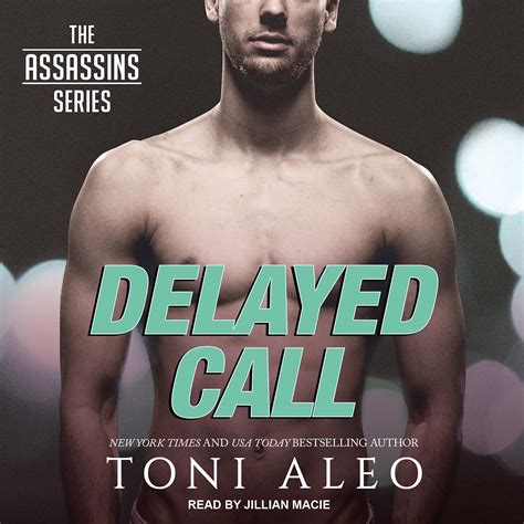 Delayed Call Assassins Reader