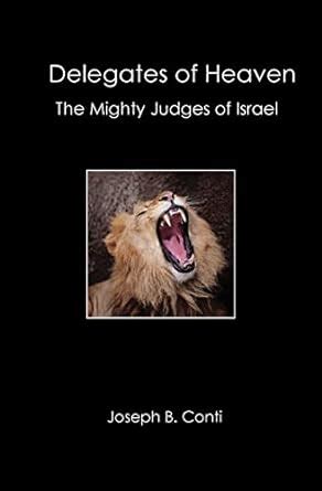 Delegates of Heaven The Mighty Judges of Israel Epub